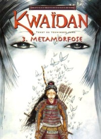 Kwaïdan 3 - Metamorfose