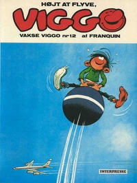 Højt at flyve, Viggo