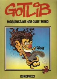 Morgenstund har guld i mund