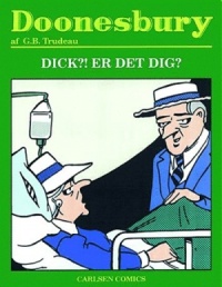 Dick?! Er det dig?