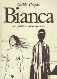 Bianca - en fantasi uden grænser