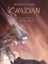 Kwaïdan 2 - Setsuko