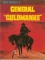 Løjtnant Blueberry 10 - General Guldmanke (1. udgave, 1. oplag)