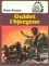 Indianerne 6 - Guldet i bjergene (1. udgave, 1. oplag)